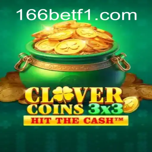 Descubra o Mundo do Jogo Clovercoin3x3 com 166bet